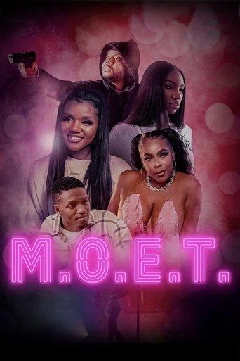 M.O.E.T.: Money Over Everything film afişi