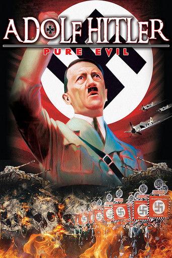 Adolf Hitler: Pure Evil film afişi