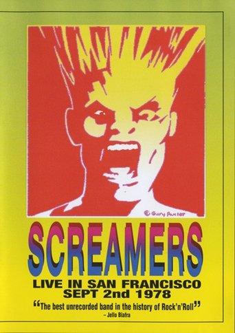 Screamers ‎– Live In San Francisco: Sept 2nd 1978 film afişi