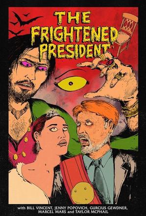 The Frightened President film afişi
