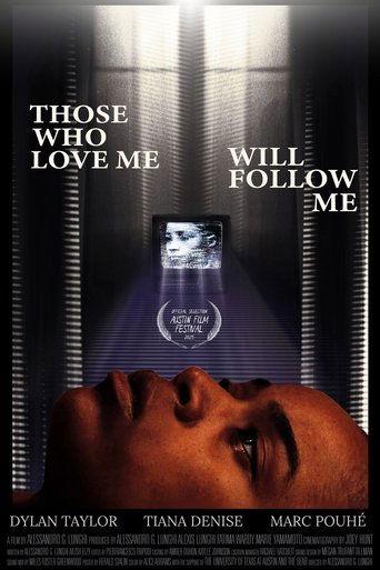 Those Who Love Me Will Follow Me film afişi