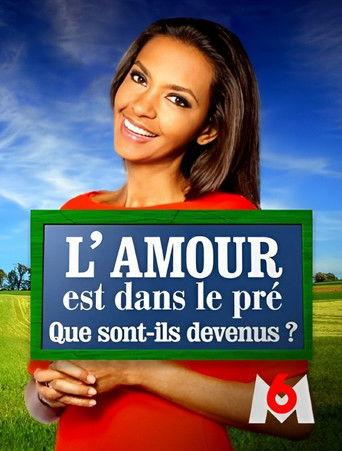 L'amour est dans le pré : que sont-ils devenus ? dizi afişi