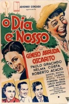 O Dia É Nosso film afişi