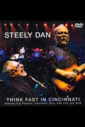 Steely Dan: Think Fast in Cincinnati film afişi