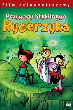 Adventures of the Blue Knight film afişi