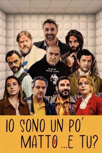 Io sono un po' matto... e tu? film afişi