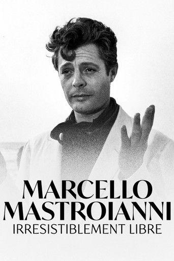Marcello Mastroianni, irrésistiblement libre film afişi
