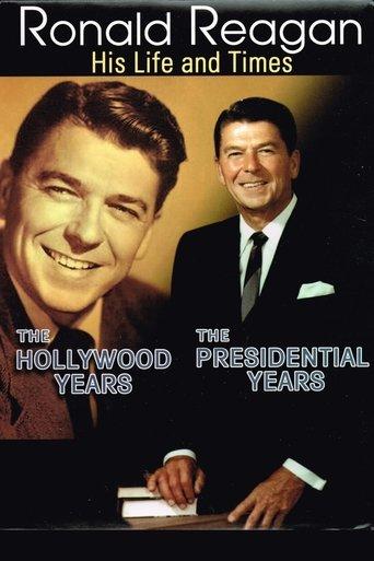 Ronald Reagan: The Hollywood Years, the Presidential Years film afişi