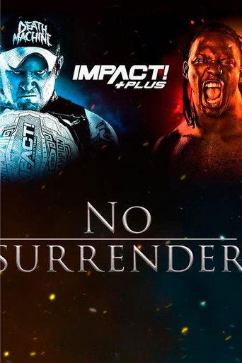 IMPACT Wrestling: No Surrender 2019 film afişi