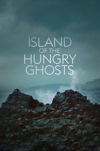 Island of the Hungry Ghosts film afişi