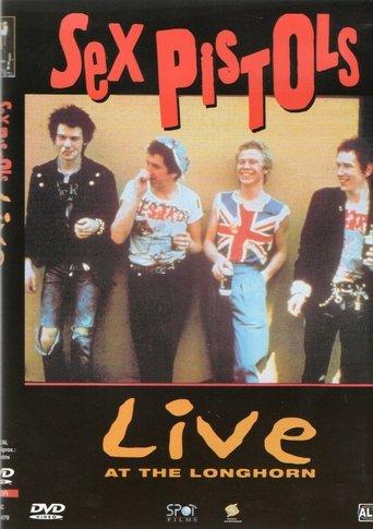 Sex Pistols - Live at the Longhorn film afişi