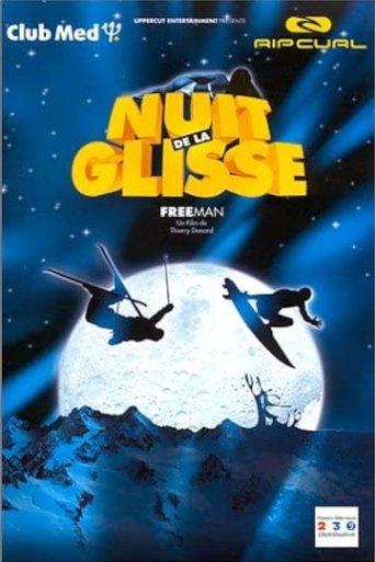 Nuit de la glisse: Freeman film afişi