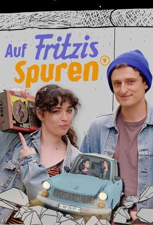 Auf Fritzis Spuren – Wie war das so in der DDR? dizi afişi