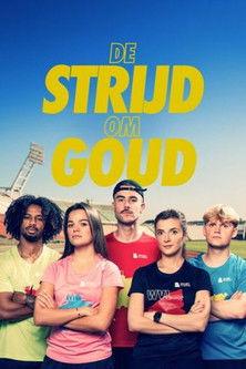 De Strijd om Goud dizi afişi