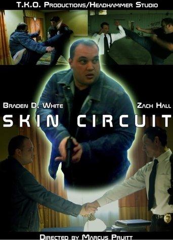 Skin Circuit film afişi