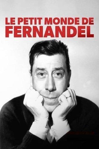 Le Petit Monde de Fernandel film afişi