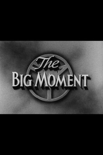 The Big Moment film afişi