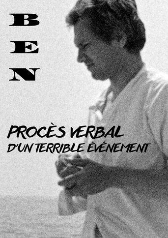 BEN - PROCÈS VERBAL D'UN TERRIBLE ÉVÉNEMENT film afişi