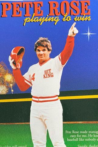 Pete Rose: Playing to Win film afişi