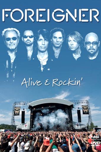 Foreigner | Alive & Rockin' film afişi