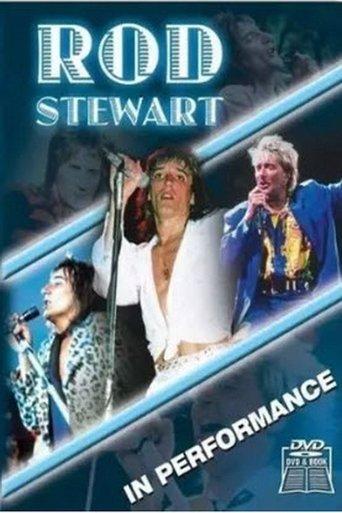 Rod Stewart: In Performance film afişi