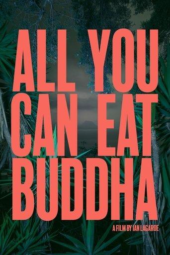 All You Can Eat Buddha film afişi