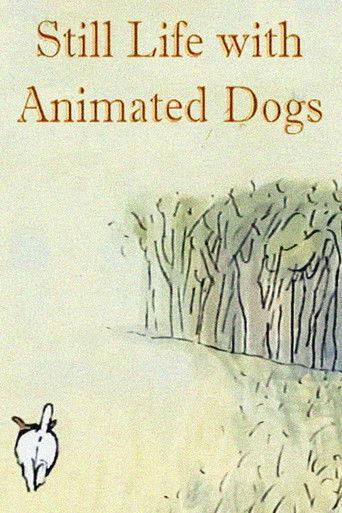 Still Life with Animated Dogs film afişi