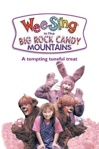 Wee Sing in the Big Rock Candy Mountains film afişi