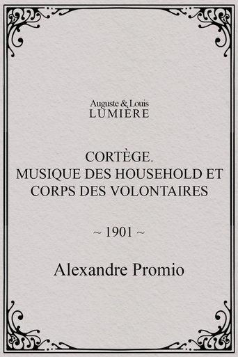 Cortège. Musique des Household et corps des volontaires film afişi