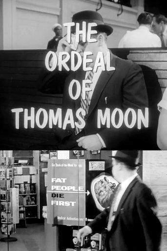 The Ordeal of Thomas Moon film afişi