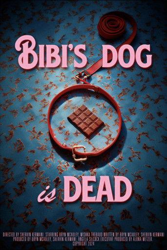 Bibi's Dog is Dead film afişi