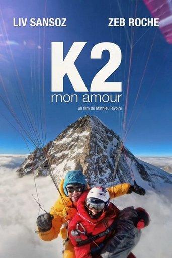 K2 Mon Amour film afişi