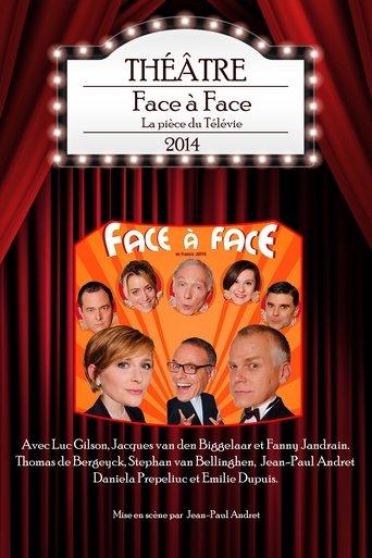 Face à Face - La pièce du Télévie 2014 film afişi