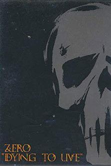 Zero - Dying To Live film afişi