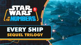 Every Ship in the Star Wars Sequel Trilogy
