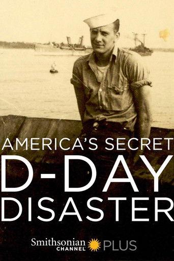 America's Secret D-Day Disaster film afişi