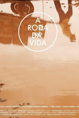 A Roda da Vida film afişi