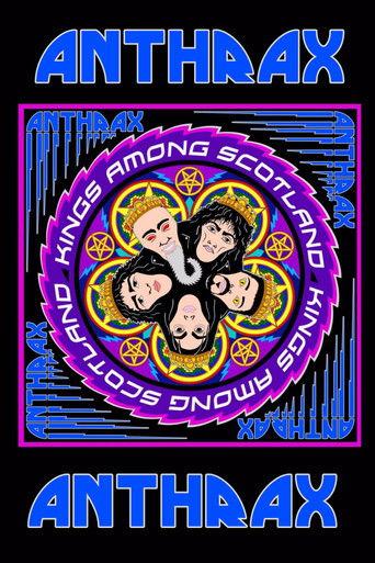 Anthrax: Kings Among Scotland film afişi