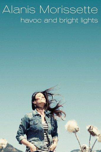 Alanis Morissette - Havoc and Bright Lights (Live in Rio 2012) film afişi