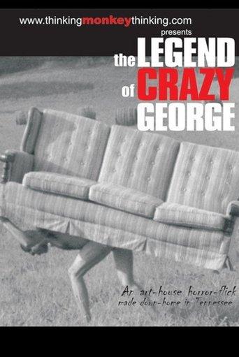 The Legend of Crazy George film afişi