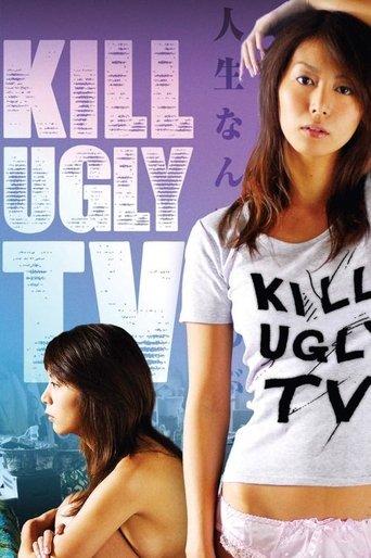 Kill Ugly TV film afişi