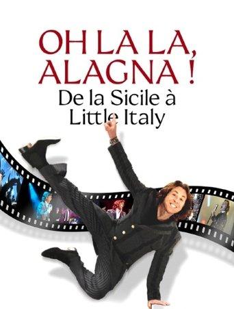 Oh la la, Alagna ! De la Sicile à Little Italy film afişi