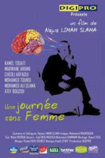 Une journée sans femme film afişi