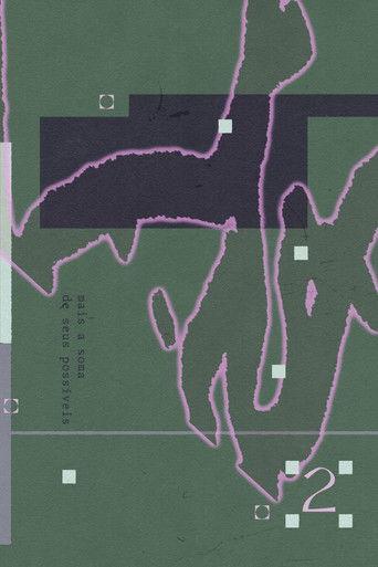 Mais a soma de seus possíveis: parte 2 film afişi