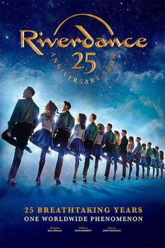 Riverdance 25th Anniversary Show film afişi