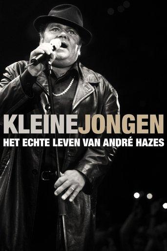Kleine jongen: het echte leven van André Hazes dizi afişi