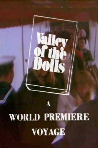 Valley of the Dolls: A World Premiere Voyage film afişi