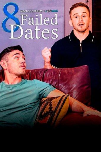 8 Failed Dates film afişi