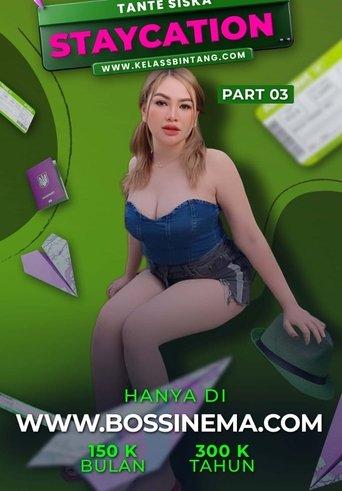 Kelas Bintang - Staycation Part 3 film afişi