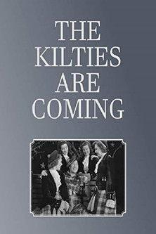 The Kilties Are Coming film afişi